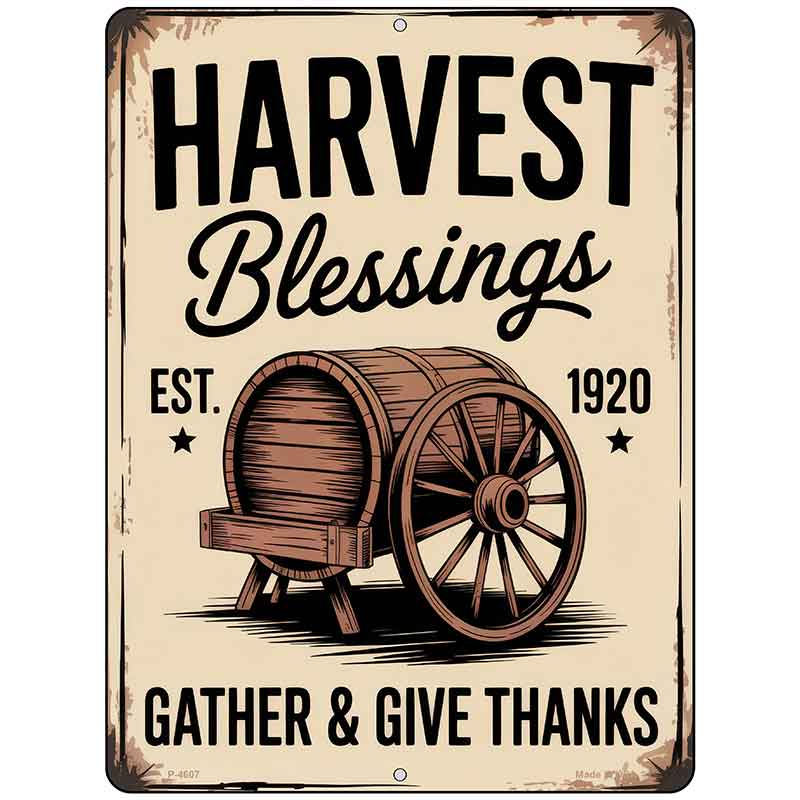 Harvest Blessings Metal Novelty Parking Sign P-4607