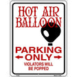 Hot Air Balloon Metal Novelty Parking Sign 9" x 12" Sign (P)