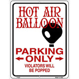 Hot Air Balloon Metal Novelty Parking Sign 9" x 12" Sign (P)