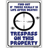 Trespass On This Property Metal Novelty Parking Sign 9" x 12" (P)