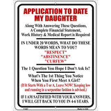 Application To Date My Daughter Metal Novelty Parking Sign 9" x 12" (P)