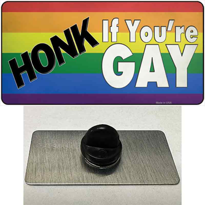 Honk If Youre Gay Novelty Metal Hat Pin Tag