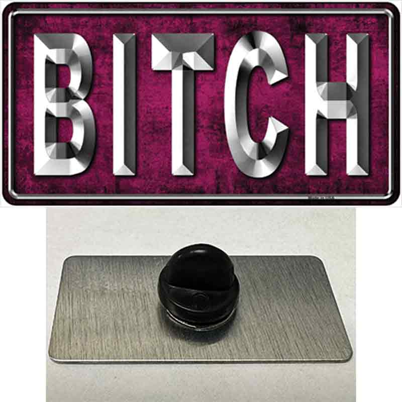 Bitch Pink Novelty Metal Hat Pin Tag