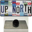 Up North Strip Art Novelty Metal Hat Pin Tag 1.5" x 0.75" Lapel Pin (PIN)