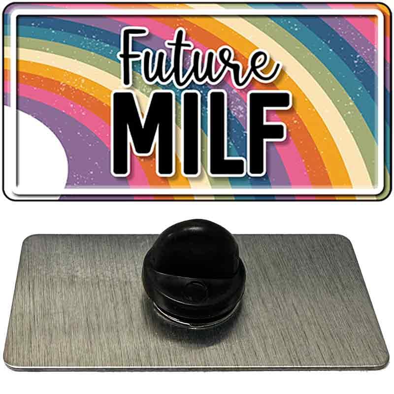 Future Milf Novelty Metal Hat Pin PIN-LP-14489 1.5" x 0.75" Lapel Pin (PIN)