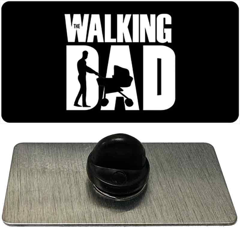 The Walking Dad Novelty Metal Hat Pin PIN-LP-14506