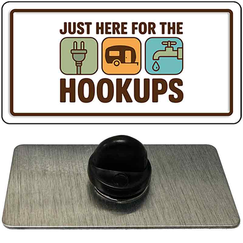 Just Here for the Hookups Novelty Metal Hat Pin PIN-LP-14531