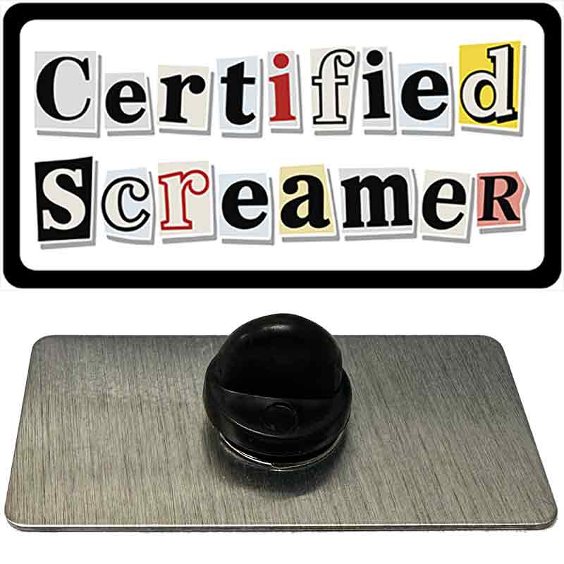 Certified Screamer Novelty Metal Hat Pin PIN-LP-14542