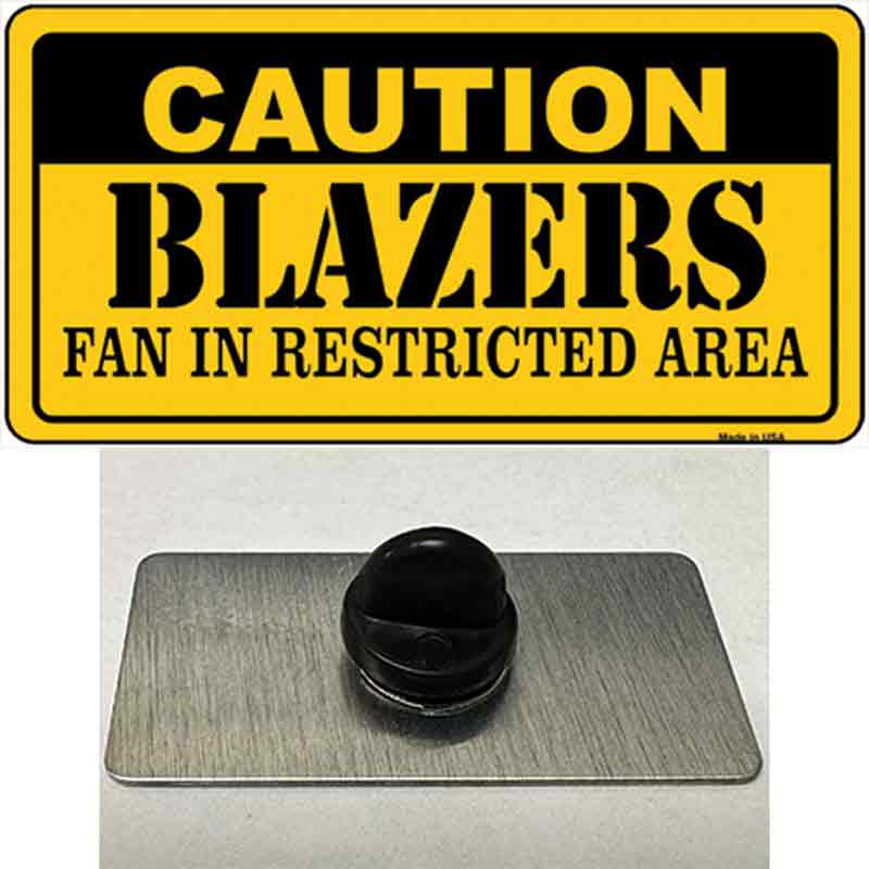 Caution Blazers Fan Novelty Metal Hat Pin