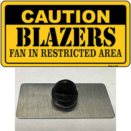 Caution Blazers Fan Novelty Metal Hat Pin
