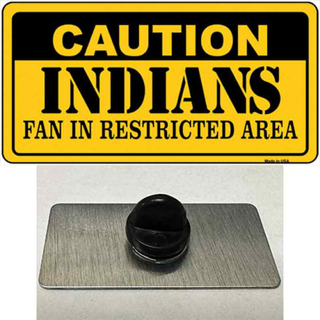 Caution Indians Fan Novelty Metal Hat Pin