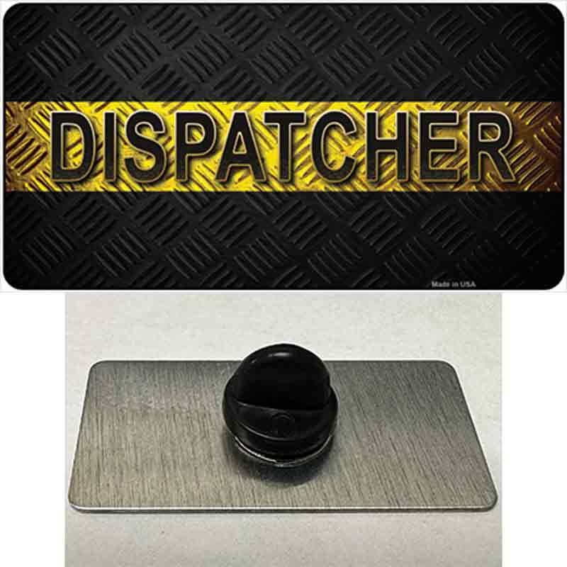 Dispatcher Novelty Metal Hat Pin
