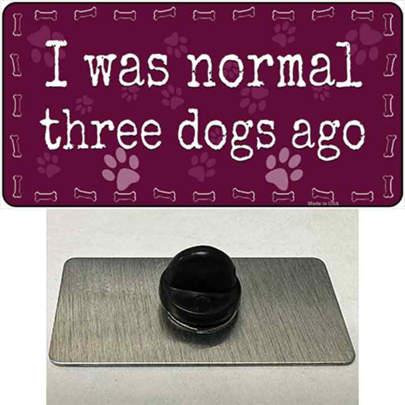 Three Dogs Ago Novelty Metal Hat Pin