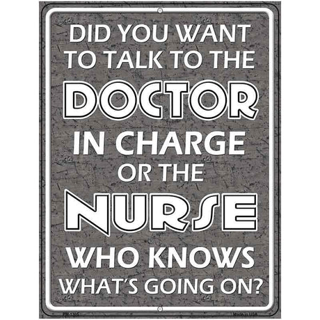 Doctor In Charge Metal Novelty Parking Sign 4.5" x 6" (PM)