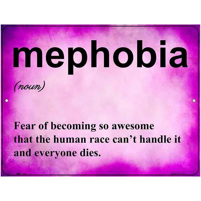 Mephobia Metal Novelty Parking Sign 4.5" x 6" Sign (PM)