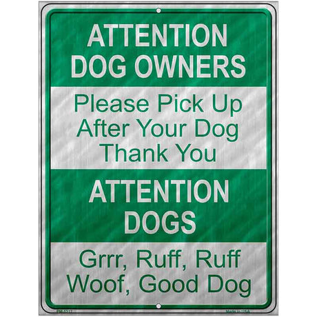Dog Owners Metal Novelty Parking Sign 4.5" x 6" (PM)