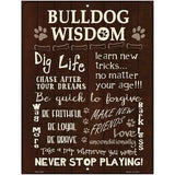 Bulldog Wisdom Metal Novelty Parking Sign 4.5" x 6" (PM)