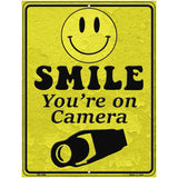 Smile Youre On Camera Parking Sign Metal Novelty 4.5" x 6" (PM)