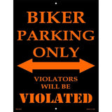Biker Parking Only Metal Novelty Parking Sign 4.5" x 6" (PM)