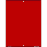 Solid Red Metal Novelty Parking Sign 4.5" x 6" (PM)