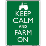 Keep Calm Farm On Metal Novelty Parking Sign 4.5" x 6" (PM)