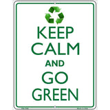 Keep Calm Go Green Metal Novelty Parking Sign 4.5" x 6" Sign (PM)