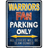 Warriors Metal Novelty Parking Sign 4.5" x 6" (PM)