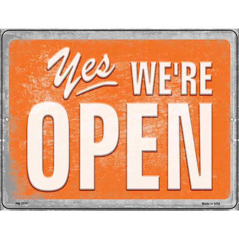 Yes Were Open Vintage Novelty Metal Parking Sign 4.5" x 6" Sign (PM)