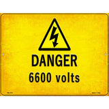 Danger 6600 Volts Novelty Metal Parking Sign 4.5" x 6" (PM)