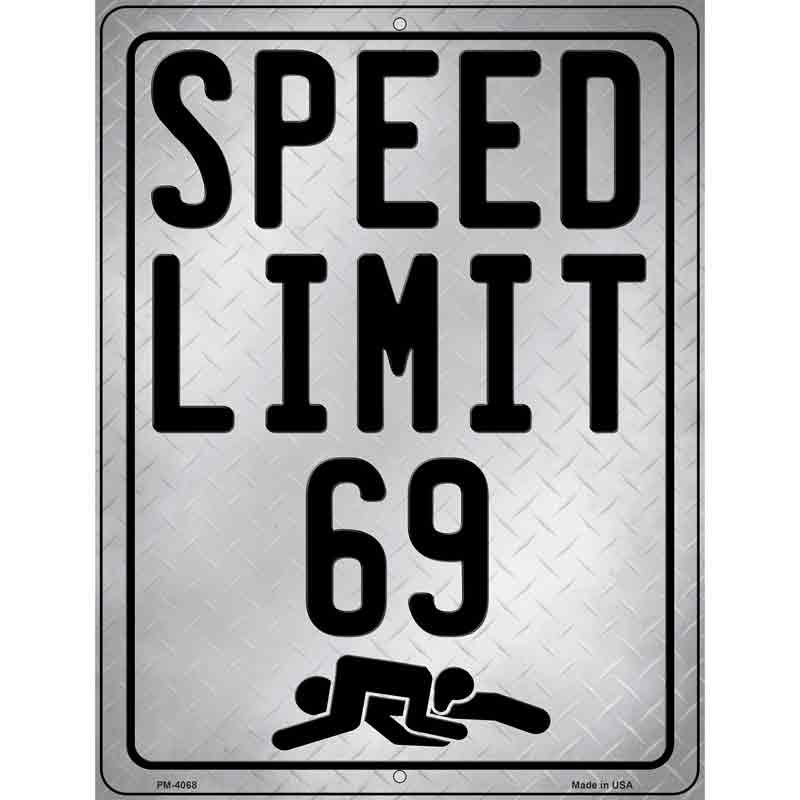 Speed Limit 69 Parking Sign Decor | Smart Blonde
