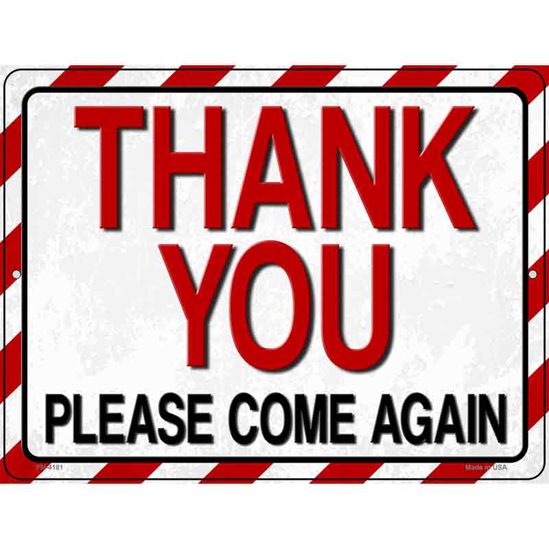 Thank You Striped Novelty Metal Parking Sign 4.5" x 6" Sign (PM)