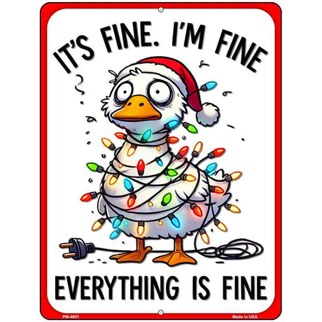 Everything is Fine Metal Novelty Parking Sign P-4601