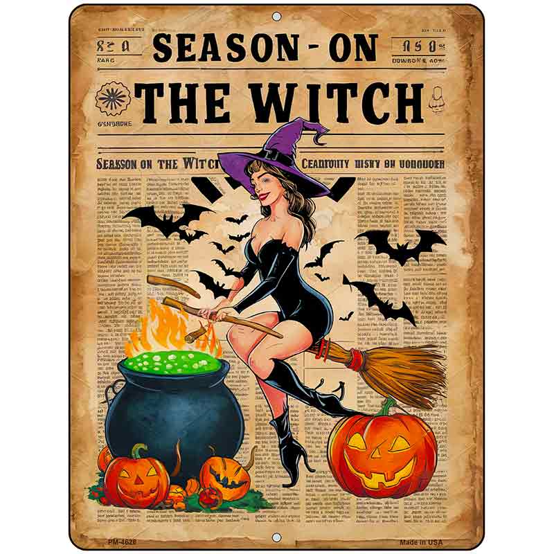 Season On The Witch Metal Novelty Parking Sign P-4626