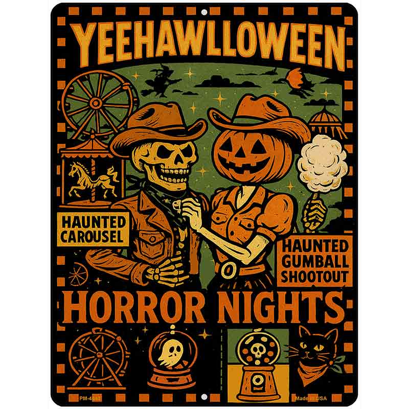 YeeHawlloween Metal Novelty Parking Sign P-4643