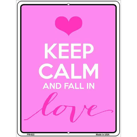 Keep Calm Fall In Love Metal Novelty Parking Sign 4.5" x 6" (PM)