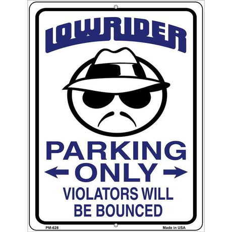 Lower Rider Parking Metal Novelty Parking Sign 4.5" x 6" (PM)