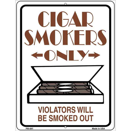 Cigar Smokers Only Metal Novelty Parking Sign 4.5" x 6" (PM)