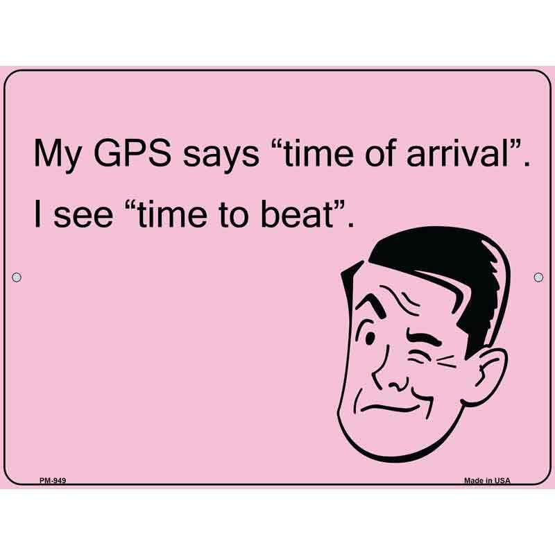Time Of Arrival E-Cards Metal Novelty Parking Sign 4.5" x 6" (PM)