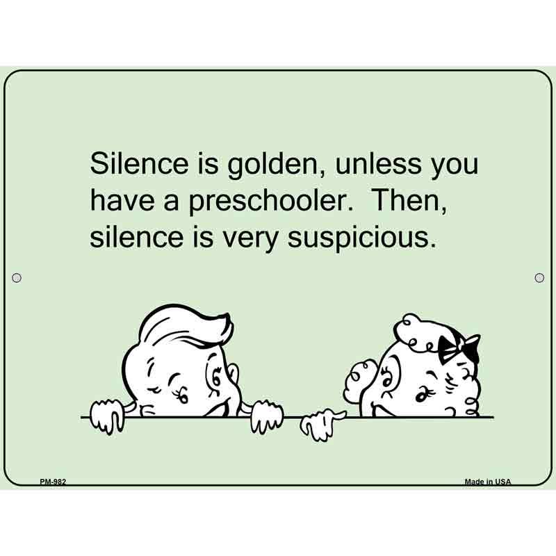 Silence Is Golden E-Cards Metal Novelty Parking Sign 4.5" x 6" (PM)