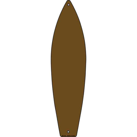 Brown Solid Dye Sublimation Blank Novelty Metal Surfboard Sign 17" x 4.5" (SB)