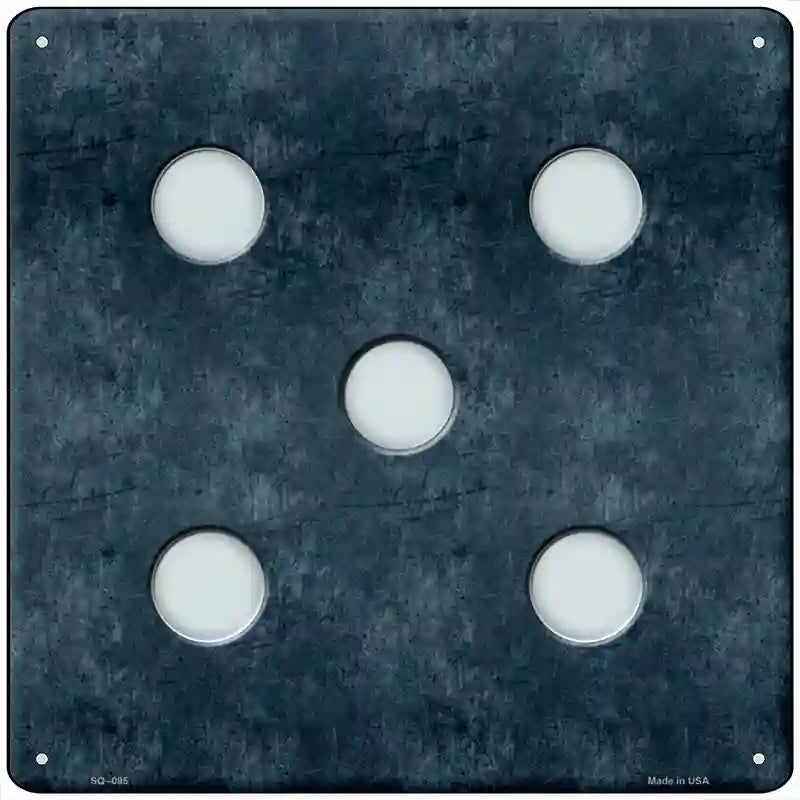 Dice Roll 5 Novelty Metal Square Sign 12" (SQ)