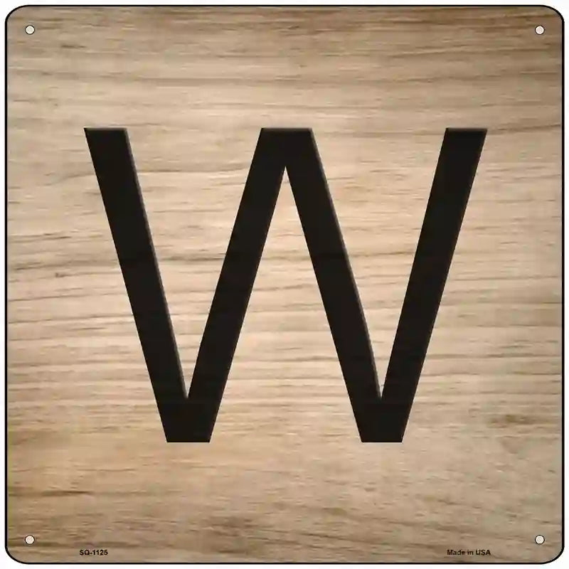 W Letter Tile Novelty Metal Square Sign 12" (SQ)