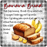Banana Bread Recipe Novelty Metal Square Sign SQ-1677