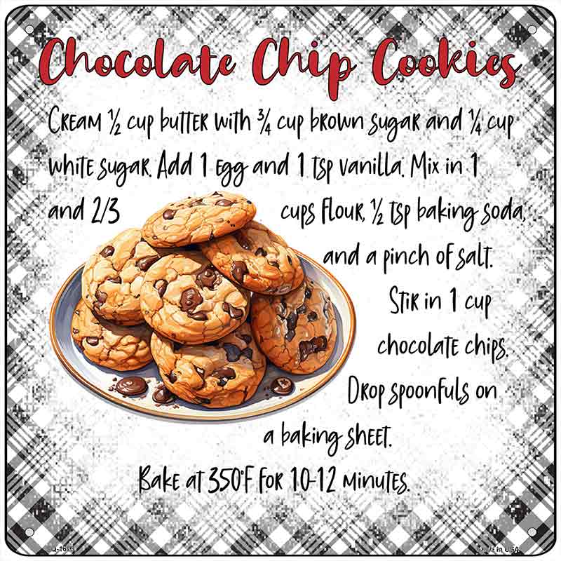 Chocolate Chip Cookies Recipe Novelty Metal Square Sign SQ-1683