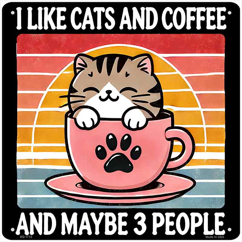 Cats and Coffee Novelty Metal Square Sign SQ-1712