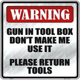 Please Return Tools Novelty Metal Square Sign 12" (SQ)