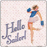 Hello Sailor Novelty Square Sign 12" Sign (SQ)