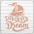 Summer Dream Novelty Metal Square Sign 12" (SQ)