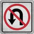 No U-Turn Novelty Metal Square Sign 12" Sign (SQ)
