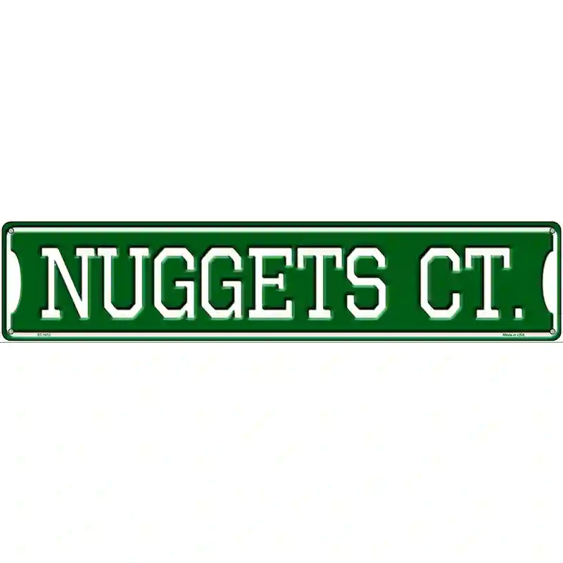Nuggets Ct Novelty Metal Street Sign 24" x 5" (ST)